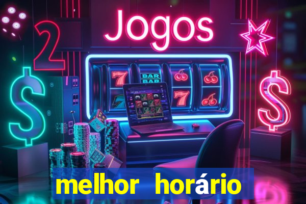 melhor horário para jogar fortune tiger hoje