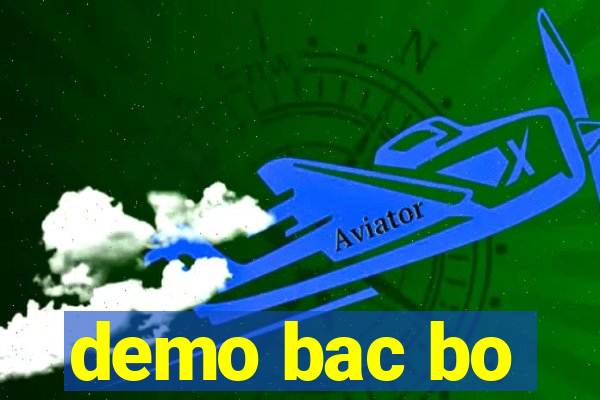 demo bac bo