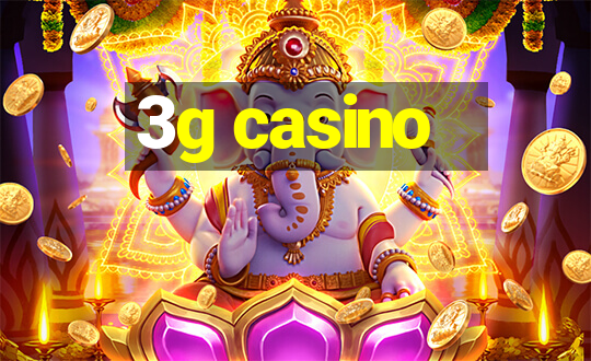 3g casino