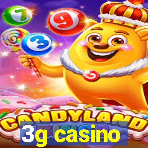 3g casino