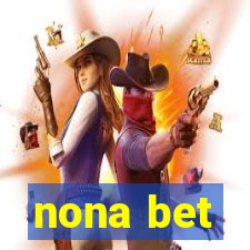 nona bet