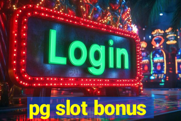 pg slot bonus