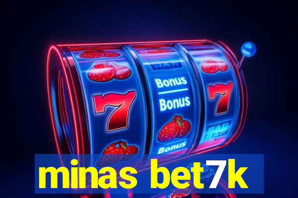 minas bet7k