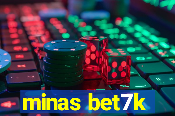 minas bet7k