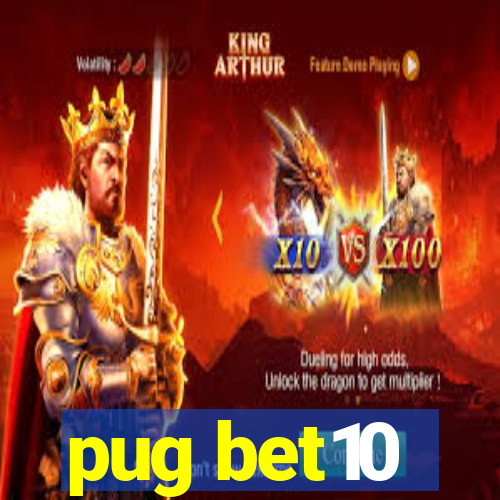 pug bet10