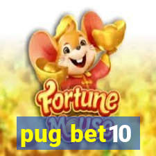 pug bet10