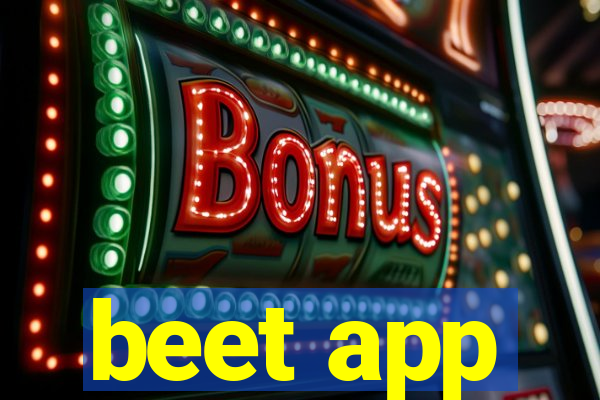 beet app