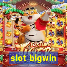 slot bigwin