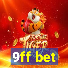 9ff bet