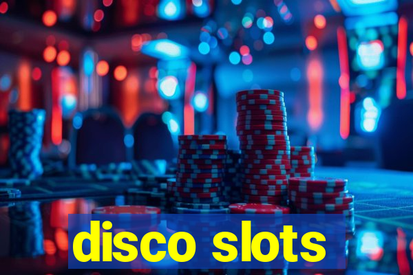 disco slots