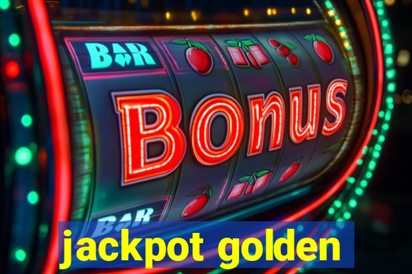 jackpot golden