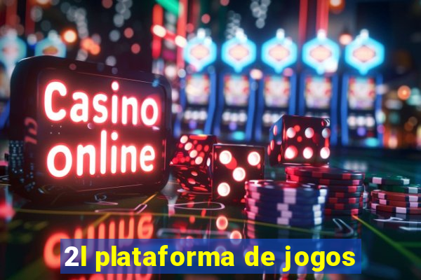 2l plataforma de jogos