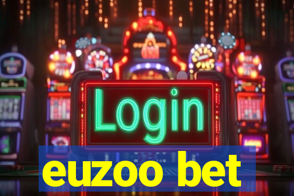 euzoo bet