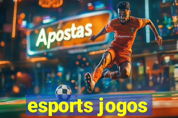 esports jogos