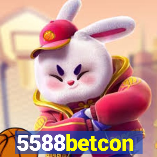 5588betcon