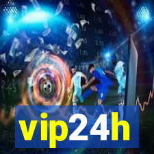 vip24h