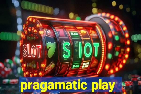 pragamatic play