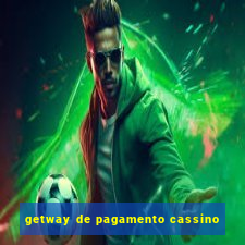 getway de pagamento cassino