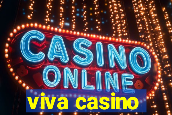 viva casino