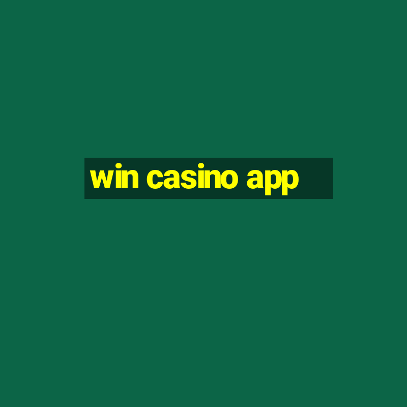 win casino app