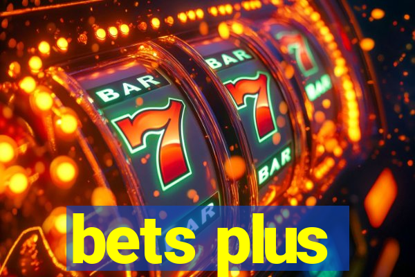 bets plus