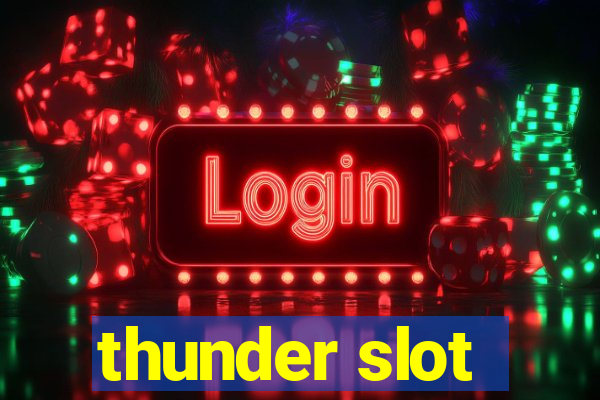 thunder slot