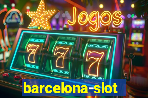 barcelona-slot