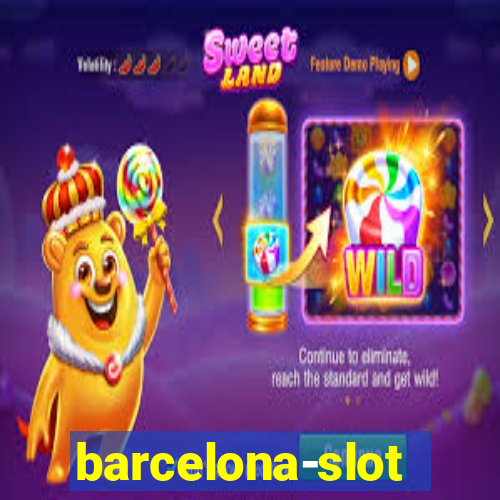 barcelona-slot