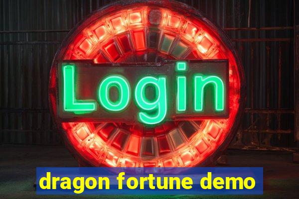 dragon fortune demo