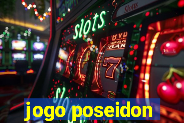 jogo poseidon