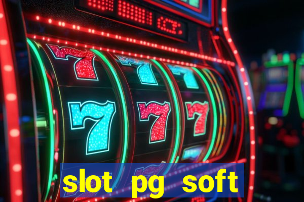 slot pg soft prodevreal porcentagem