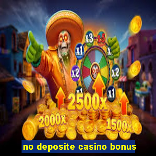 no deposite casino bonus