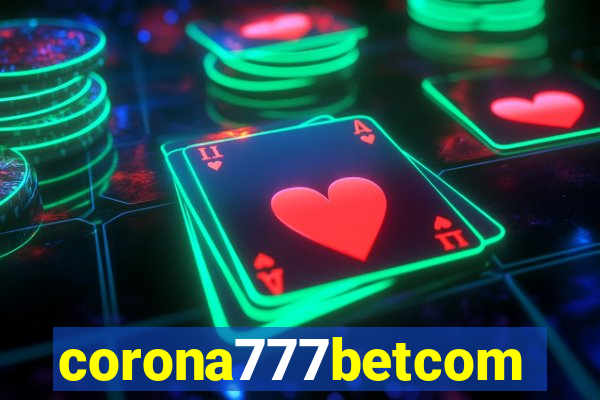 corona777betcom