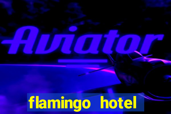 flamingo hotel casino las vegas nevada