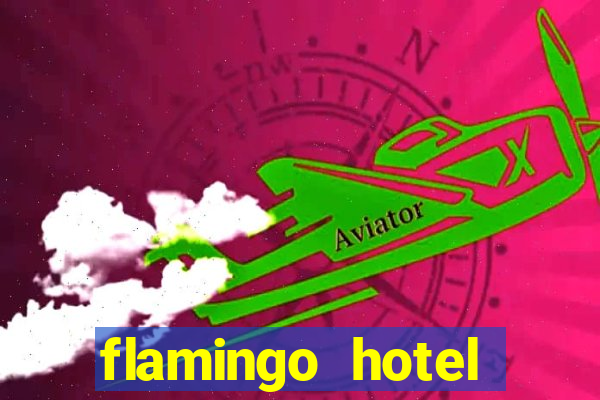 flamingo hotel casino las vegas nevada