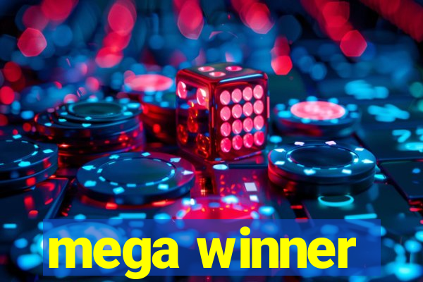 mega winner