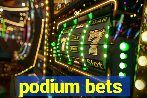 podium bets