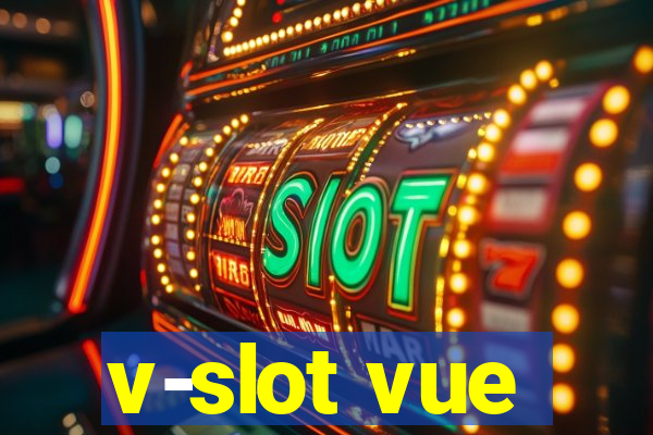 v-slot vue