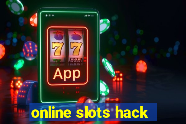 online slots hack