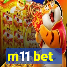 m11 bet