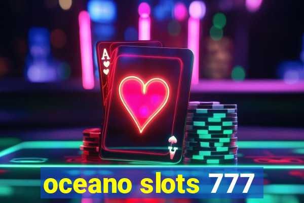 oceano slots 777