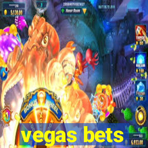 vegas bets