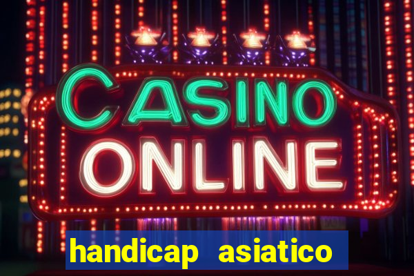 handicap asiatico 0.0 - 0.5