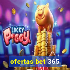 ofertas bet 365