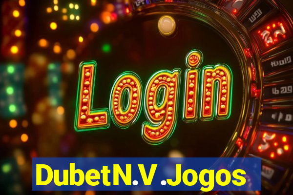 DubetN.V.Jogos