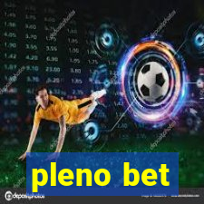 pleno bet