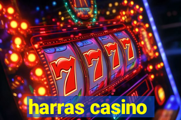 harras casino