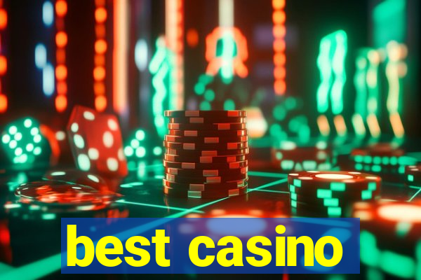 best casino