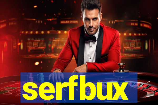 serfbux