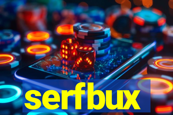 serfbux